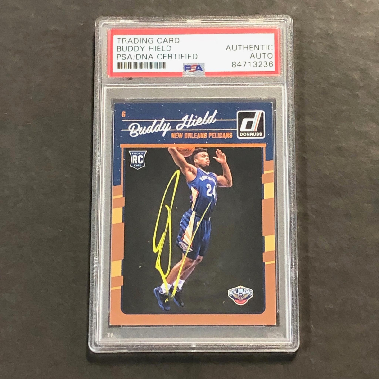 2016-17 Panini Donruss #156 Buddy Hield Signed Card AUTO PSA Slabbed Pelicans RC

