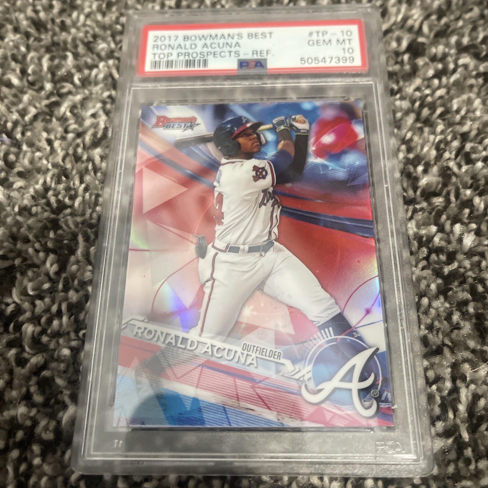 2017 Bowman's Best #TP10 Ronald Acuna Jr. Top Prospect Refractor PSA 10