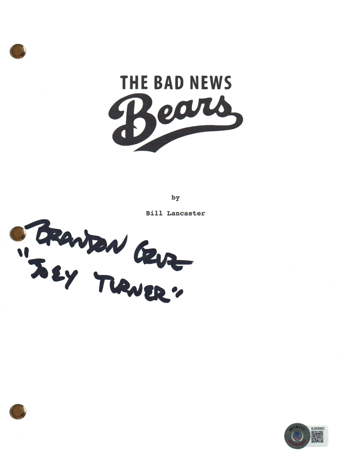 Brandon Cruz Signed Autograph The Bad News Bears Script Screenplay Beckett COA
