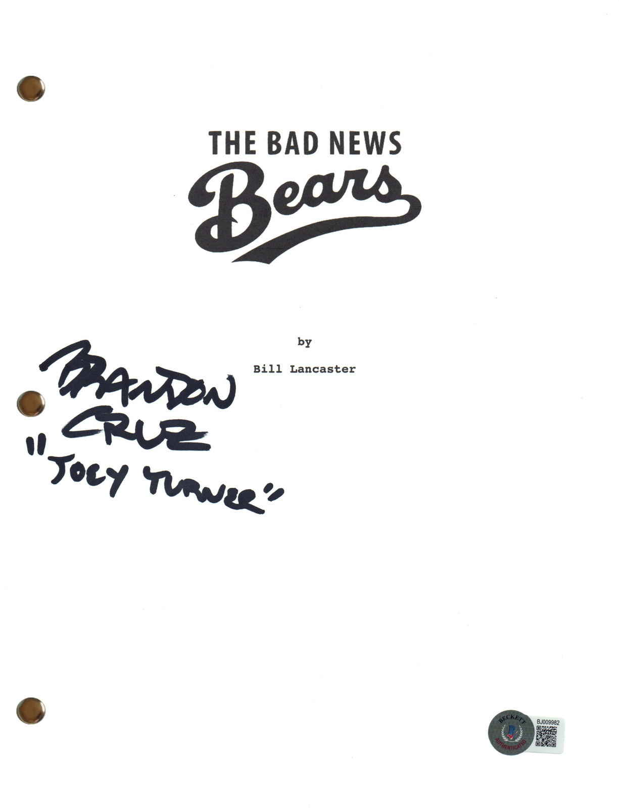 Brandon Cruz Signed Autograph The Bad News Bears Movie Script Screenplay BAS COA
