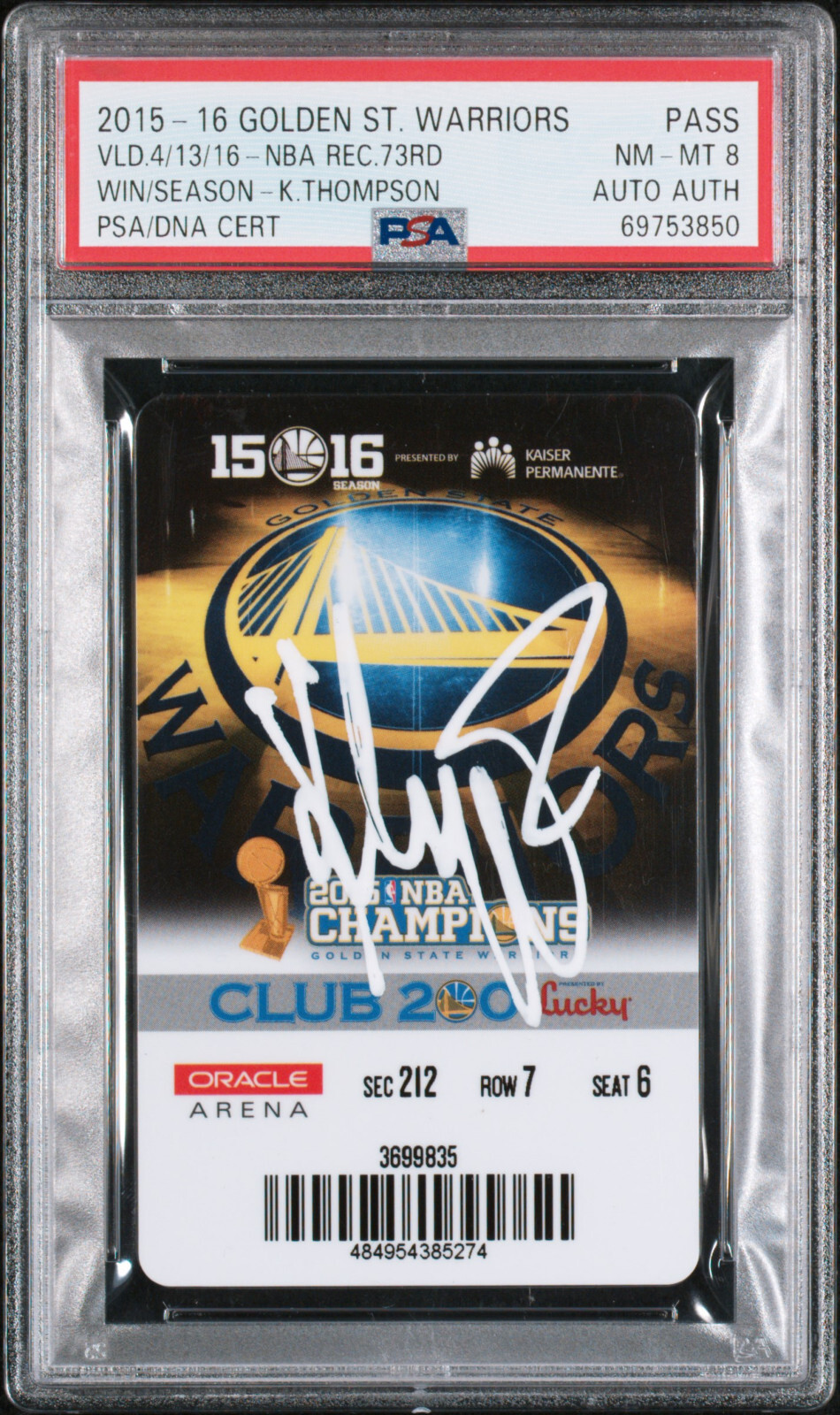 Golden State Klay Thompson Signed Historic NBA Record 73rd Win Ticket Auto PSA
