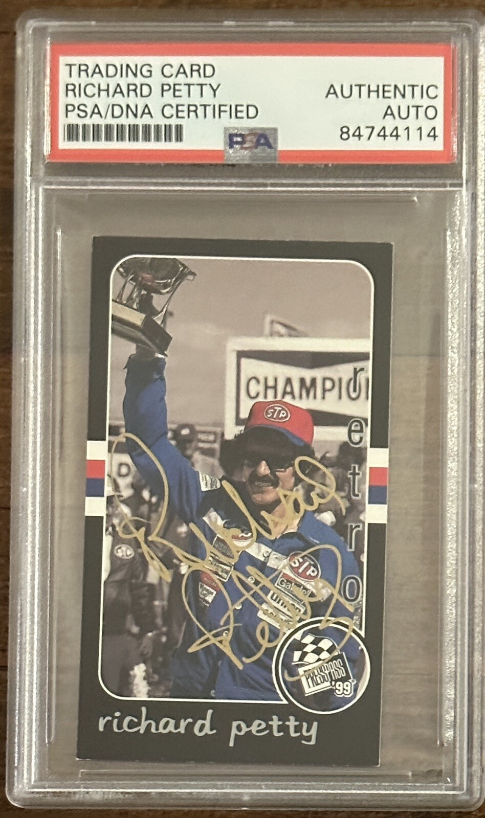1999 PRESS PASS RACING RICHARD PETTY NASCAR SIGNED AUTOGRAPH PSA DNA CERTIFIED