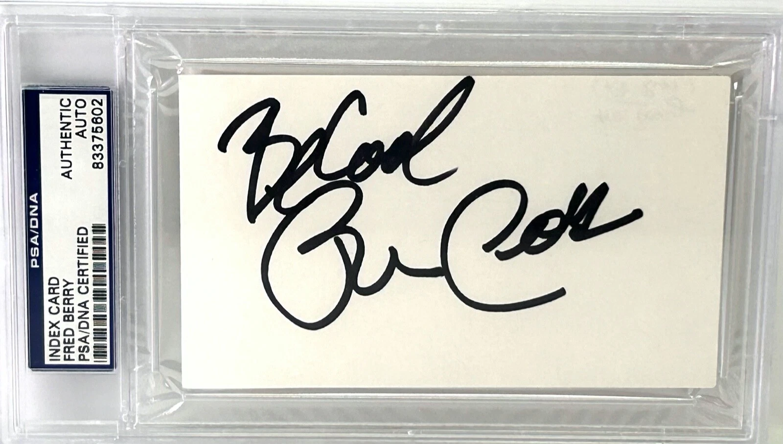 FRED BERRY Signed Autograph Index Card Slabbed Encapsulated PSA DNA Rerun
