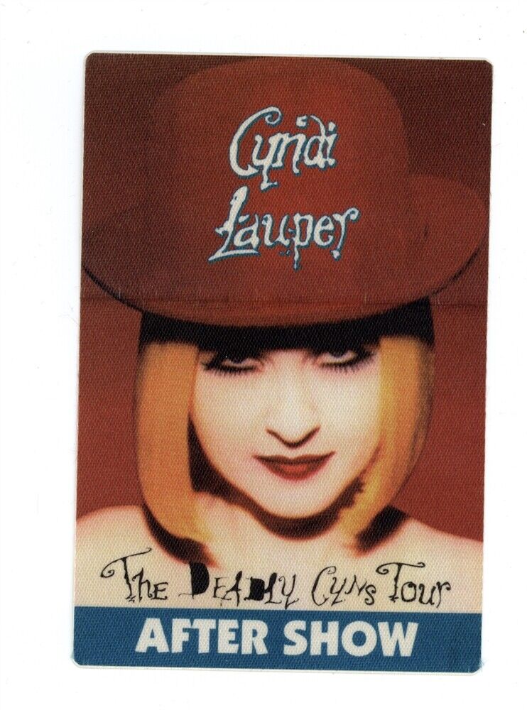 Cyndi Lauper 1994 After Show concert tour Backstage Pass Deadly Cyns