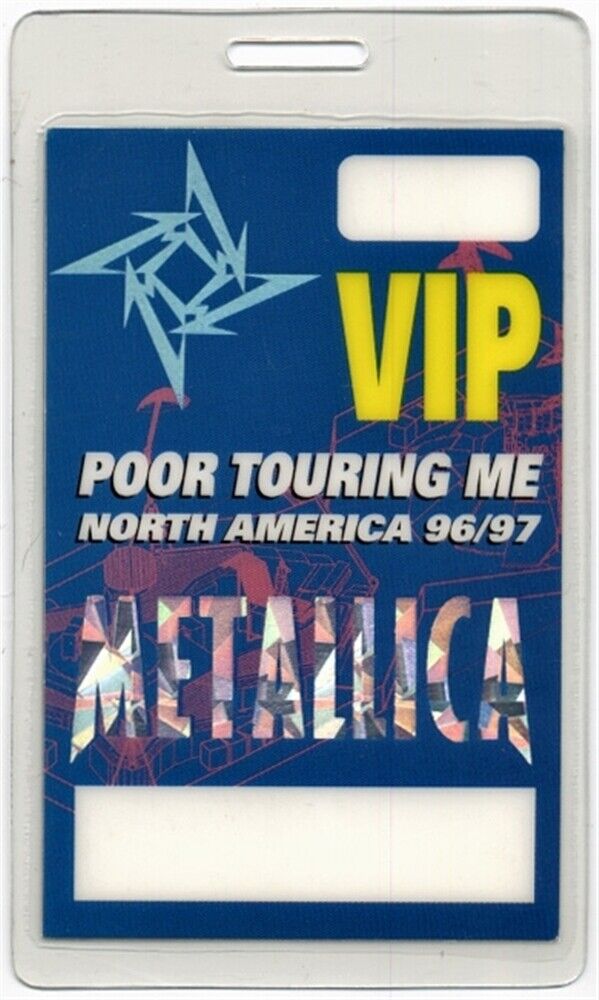 Metallica 1996 Poor Touring Me Concert Tour Collectible Laminated 