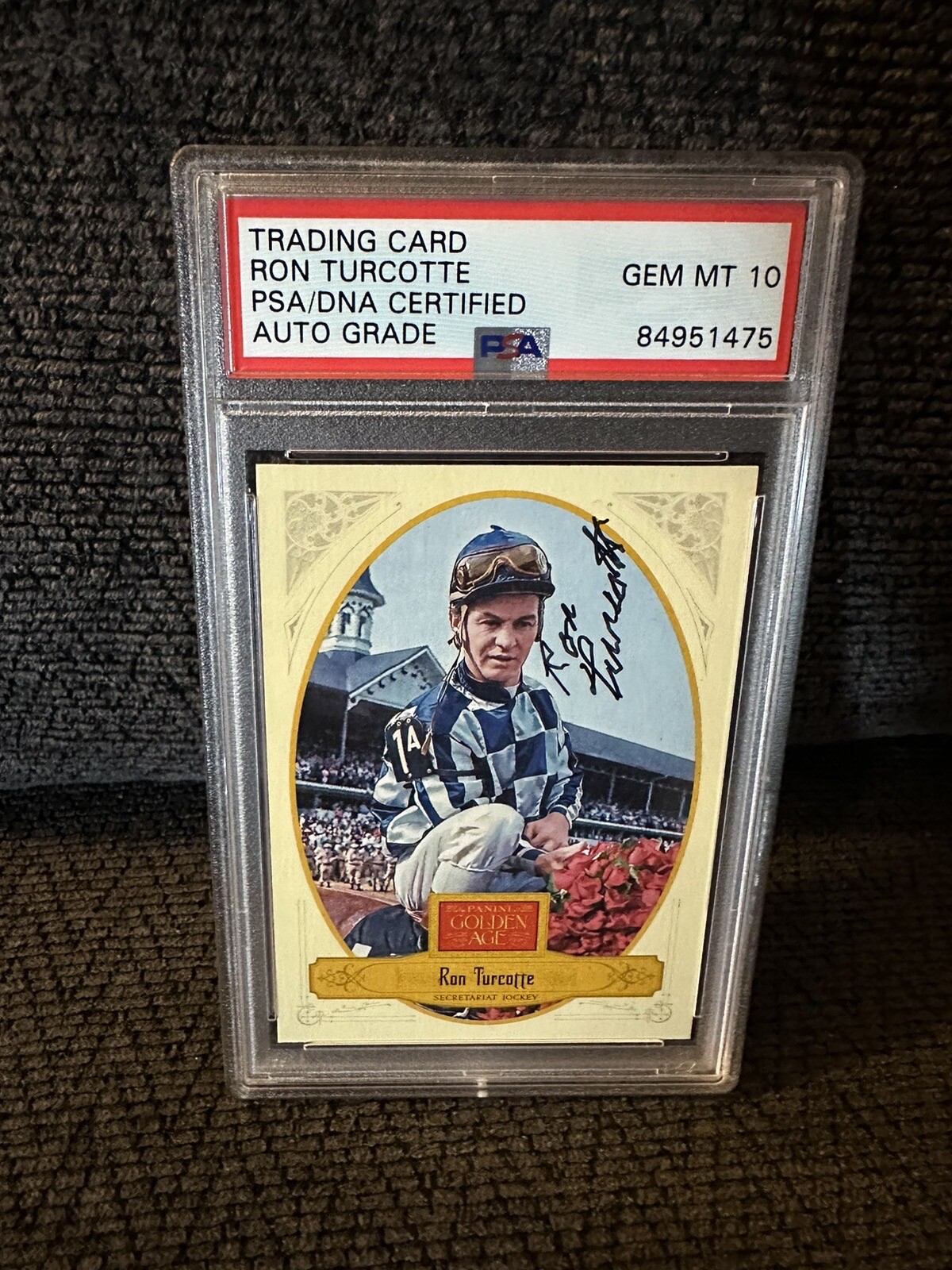 Ron Turcotte Signed 2012 Golden Age #109 Card PSA /DNA Slab COA Auto Gem Mint 10