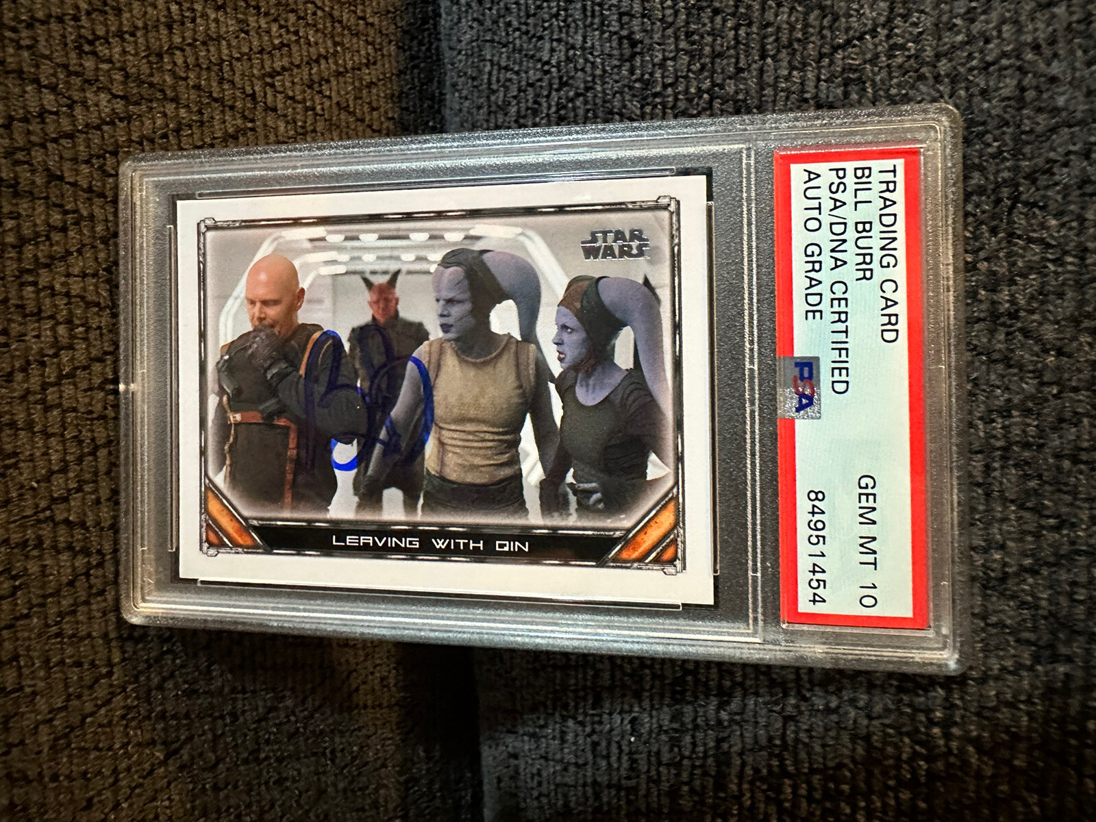 Bill Burr Signed 2021 Mandalorian #74 Card PSA /DNA Slab COA RC Auto Gem Mint 10
