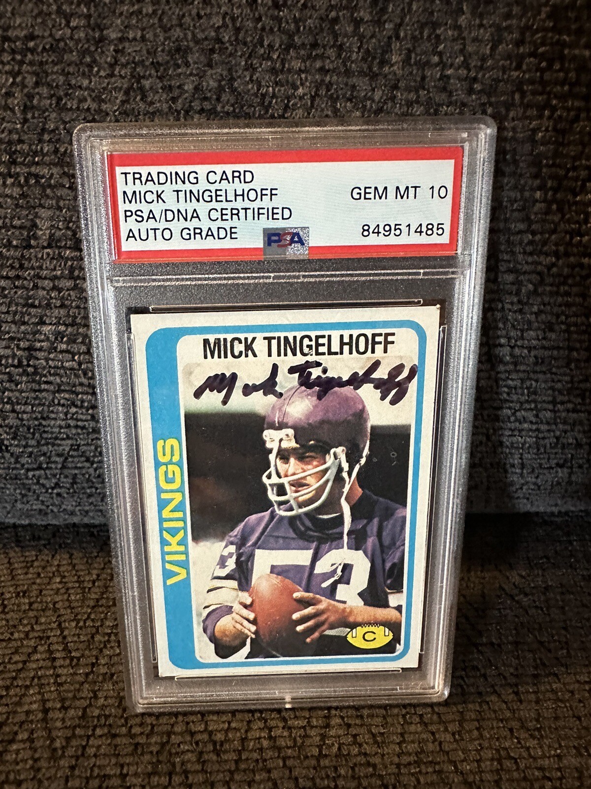 Mick Tingelhoff Signed 1977 Topps #451 Card PSA /DNA Slab COA Auto Gem Mint 10
