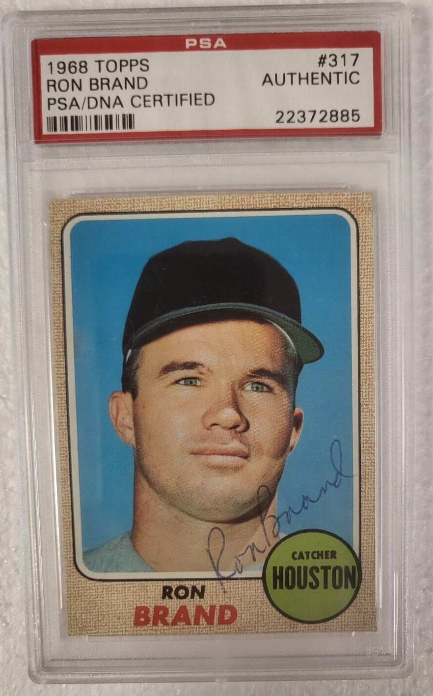 1968 TOPPS RON BRAND HOUSTON ASTROS SIGNED AUTOGRAPHED #317 CARD PSA