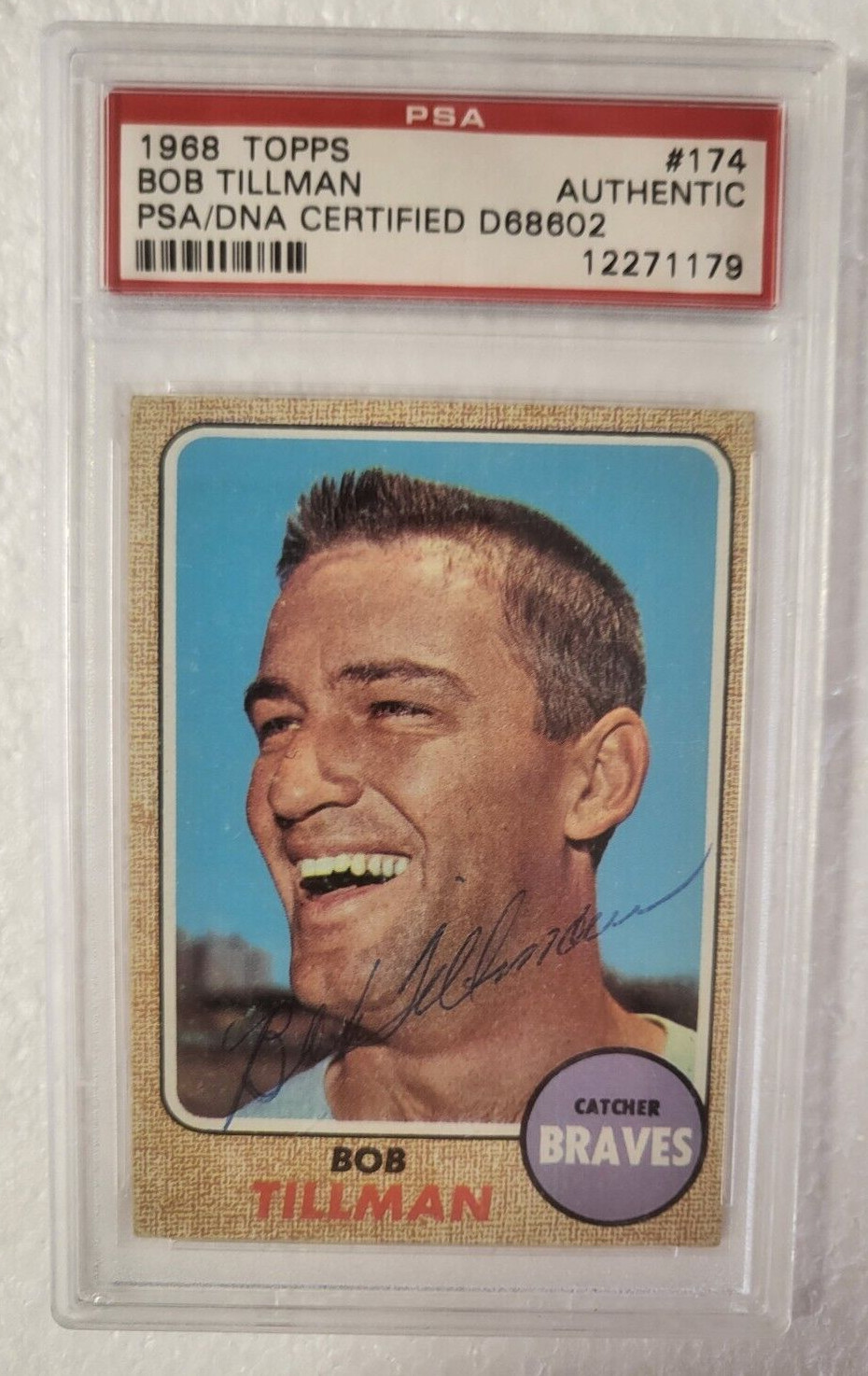 1968 TOPPS BOB TILLMAN ATLANTA BRAVES SIGNED AUTOGRAPHED #174 CARD PSA