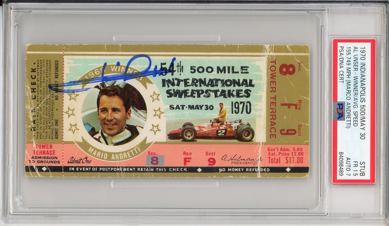 1970 Indy Indianapolis 500 Ticket Signed Mario Andretti Pictured PSA DNA 7 Auto