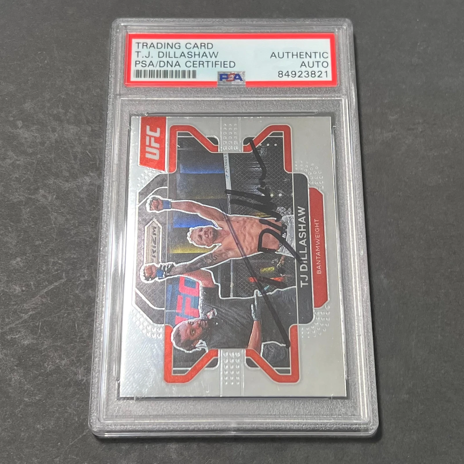 2022 Panini Prizm #12 T.J Dillashaw Signed Card AUTO PSA Slabbed UFC