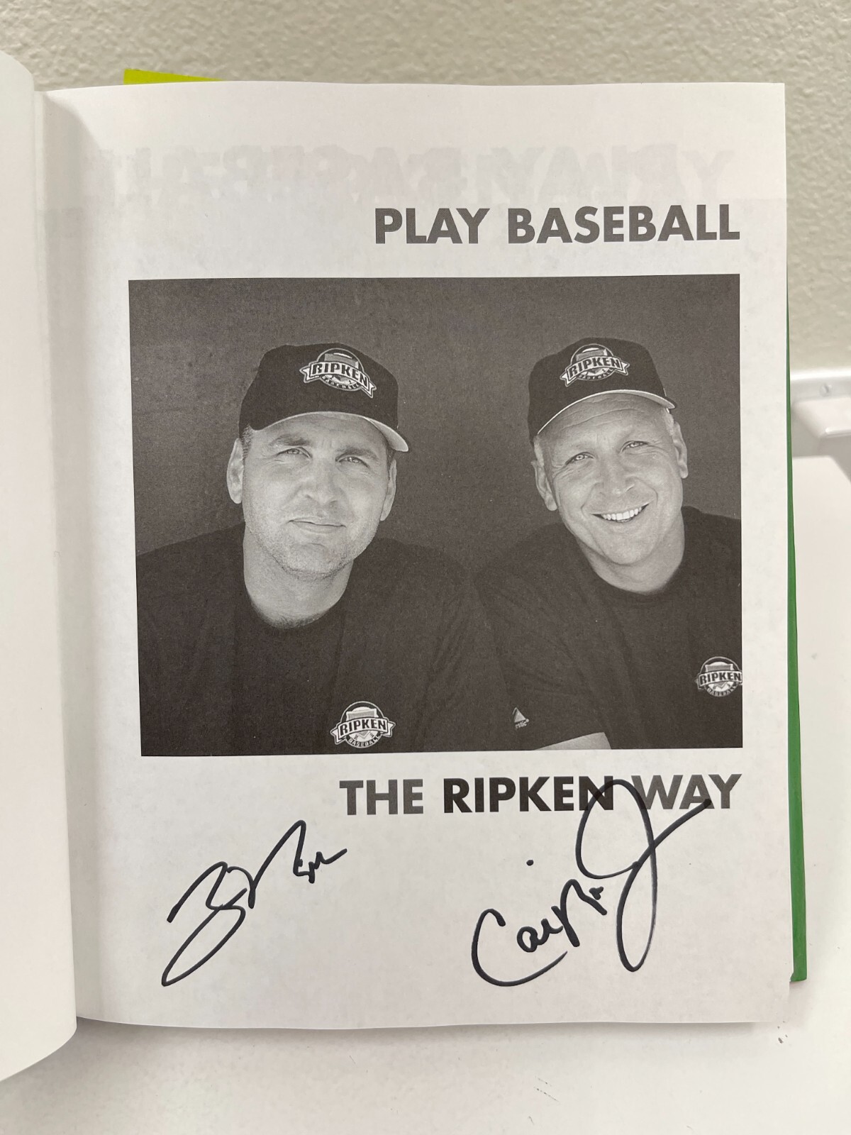 Cal Ripken Billy Ripken Signed Play Baseball The Ripken Way Hardcover Book Auto