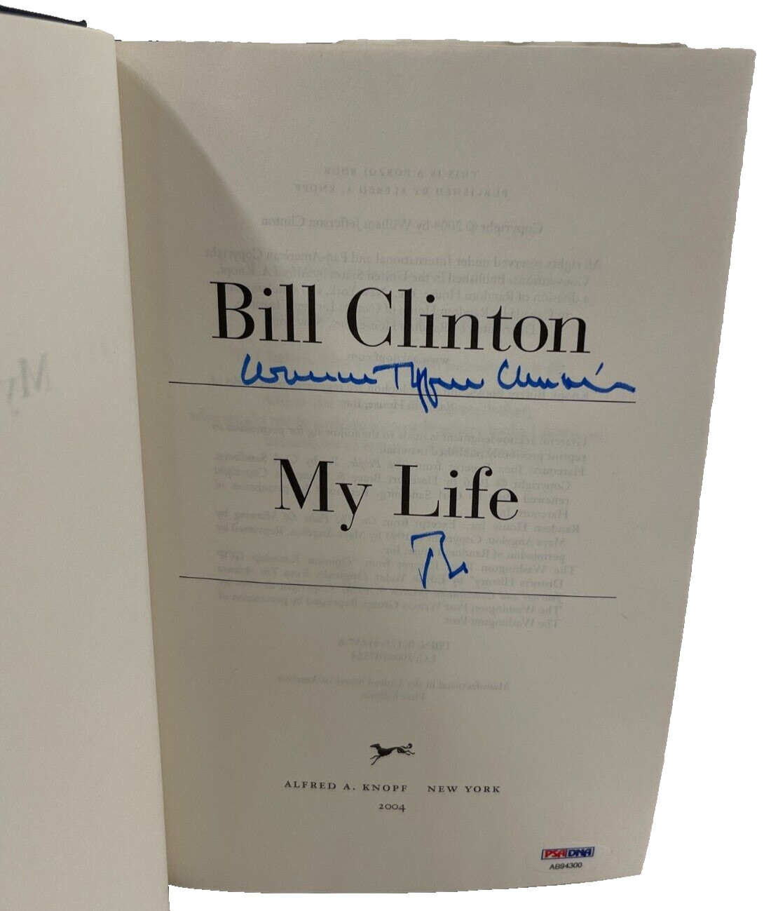 Rare William Jefferson Bill Clinton Signed My Life Book Authentic Autograph PSA