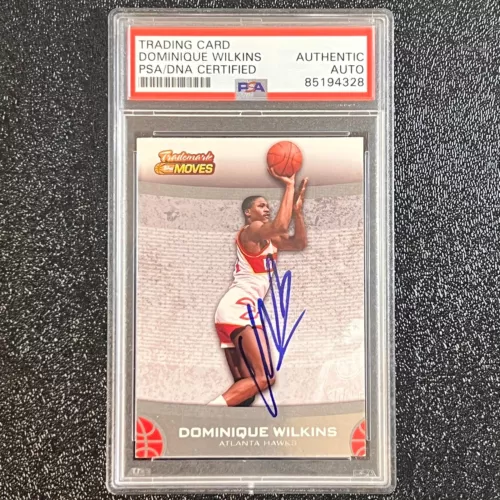 2007 TOPPS TRADEMARK MOVES #49 DOMINIQUE WILKINS CARD SIGNED CARD AUTO PSA SLABB COLLECTIBLE MEMORABILIA