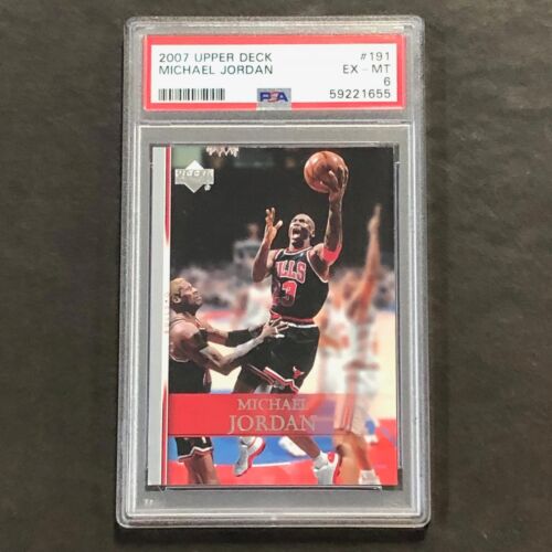 2007 UPPER DECK #26 MICHAEL JORDAN PSA EX-MT 6 BULLS COLLECTIBLE MEMORABILIA