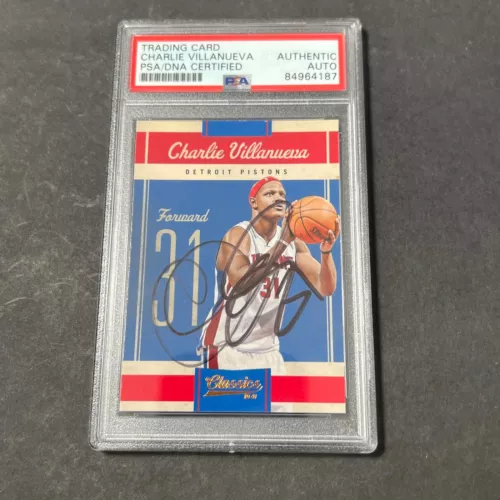 2010-11 PANINI CLASSICS #83 CHARLIE VILLANUEVA SIGNED CARD AUTO PSA/DNA SLABBED COLLECTIBLE MEMORABILIA