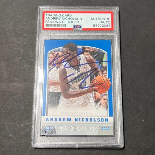 2012-13 PANINI BASKETBALL #221 ANDREW NICHOLSON SIGNED CARD AUTO PSA SLABBED MAG COLLECTIBLE MEMORABILIA
