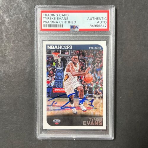 2014-15 PANINI NBA HOOPS #249 TYREKE EVANS SIGNED CARD AUTO PSA SLABBED PELICANS COLLECTIBLE MEMORABILIA