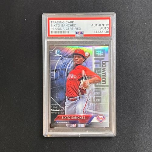 2018 TOPPS BOWMAN CHROME SIXTO SANCHEZ #SS SIGNED CARD PSA/DNA SLABBED COLLECTIBLE MEMORABILIA