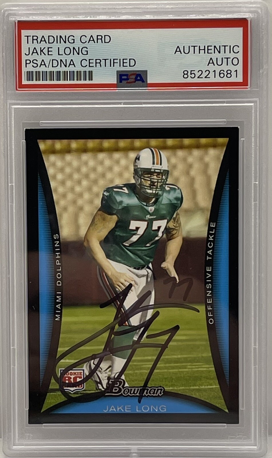 Jake Long Signed Auto 2008 Bowman Rookie Card Dolphins PSA/DNA Slabbed