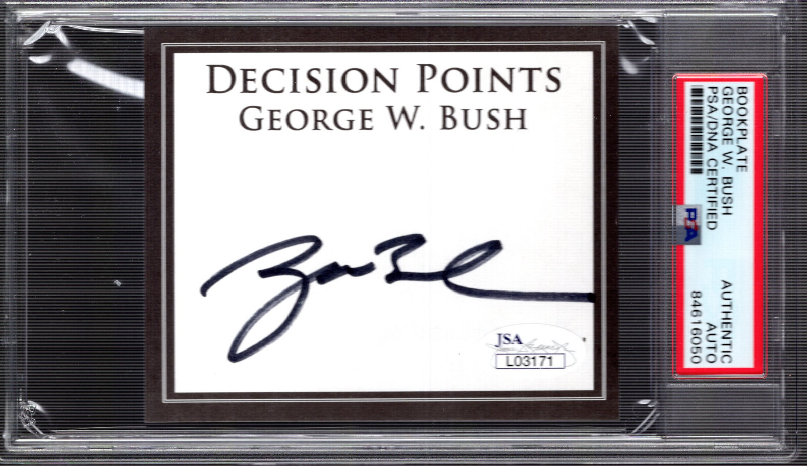 GEORGE W. BUSH HAND SIGNED DECISION POINTS BOOKPLATE RARE JSA+PSA SLABBED