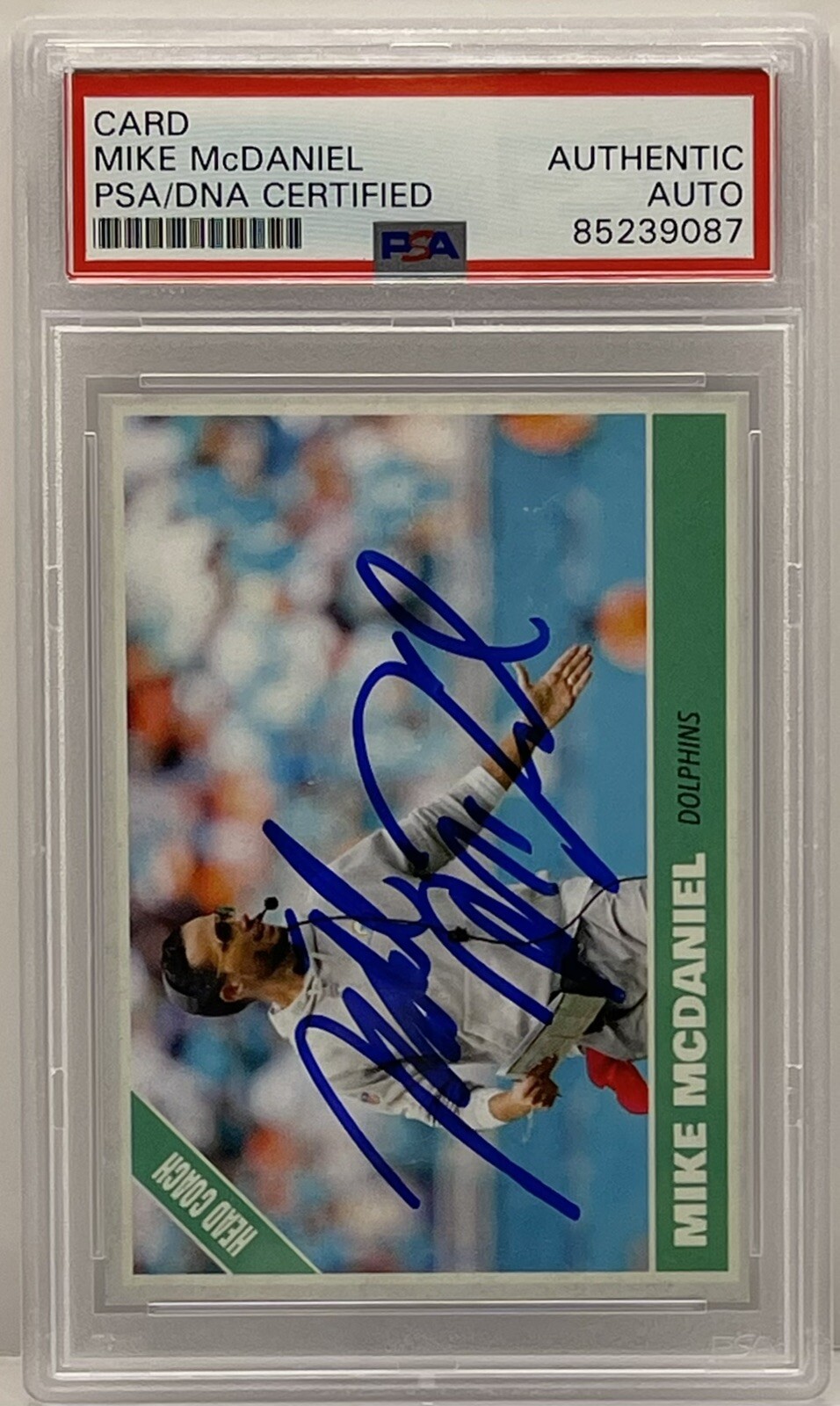 Mike McDaniel Signed Autographed Custom Miami Dolphins Card PSA/DNA Slab