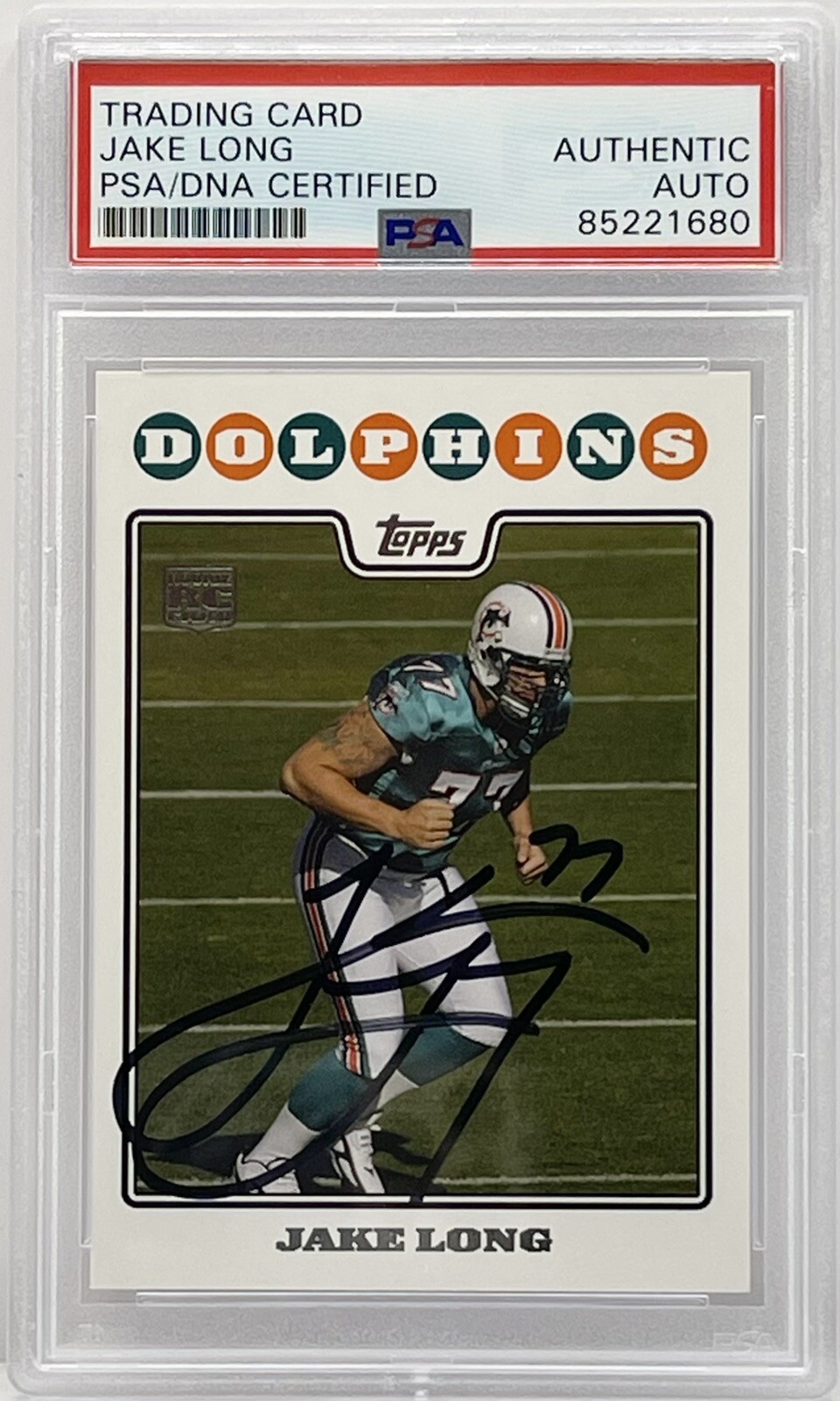 Jake Long Signed Auto 2008 Topps Rookie Card Dolphins PSA/DNA Slabbed