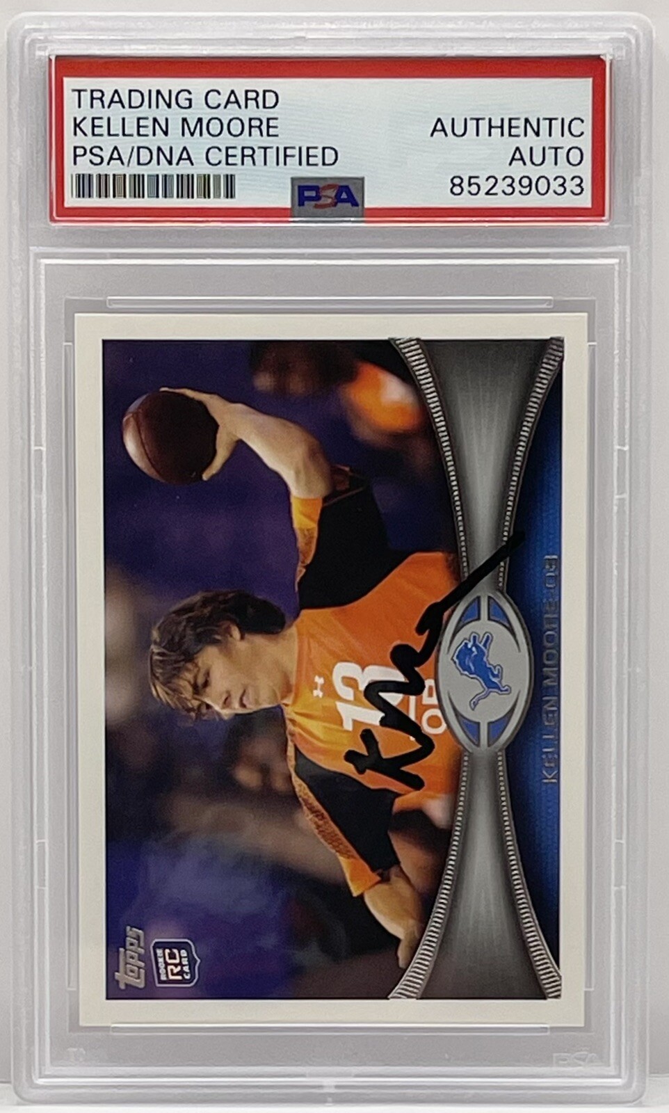 Kellen Moore Signed 2012 Topps Rookie Card Detroit Lions PSA/DNA Slabbed