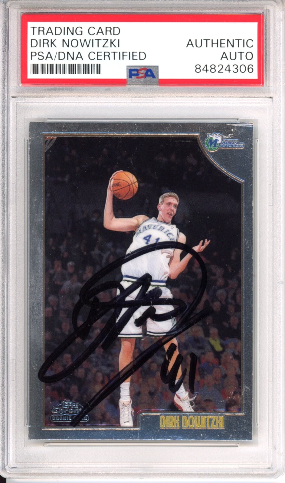 SIGNED 1998 98/99 Topps Chrome Dirk Nowitzki Rookie RC PSA DNA AUTOGRAPHED HOF