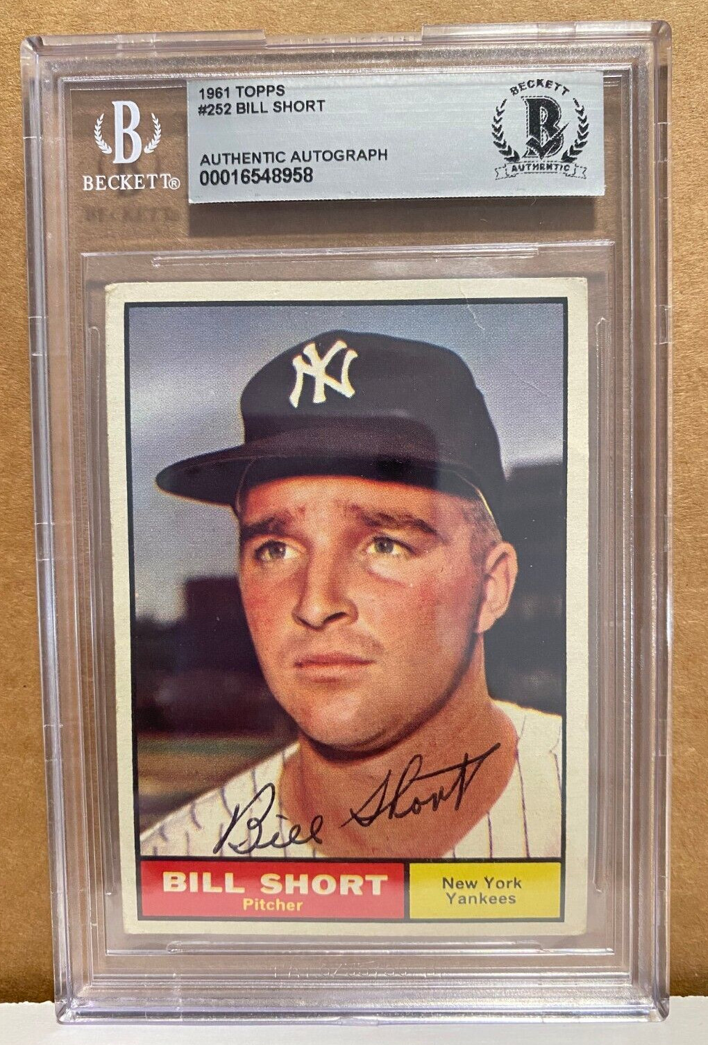 1961 TOPPS BILL SHORT NEW YORK YANKEES SIGNED AUTOGRAPHED #252 CARD BECKETT