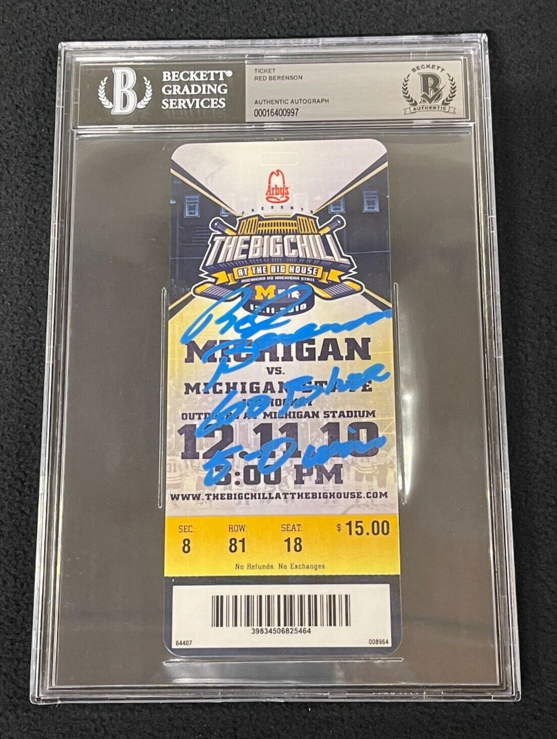 Red Berenson Signed & Inscribed Michigan Wolverines Big Chill Ticket Beckett