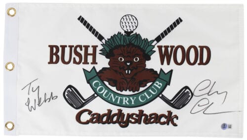 CHEVY CHASE CADDYSHACK “TY WEBB” SIGNED BUSHWOOD COUNTRY CLUB FLAG BAS #1W311288 COLLECTIBLE MEMORABILIA