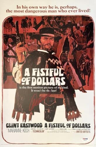 CLINT EASTWOOD SIGNED AUTOGRAPH A FISTFULL OF DOLLARS 12×18 POSTER PHOTO PSA COA COLLECTIBLE MEMORABILIA