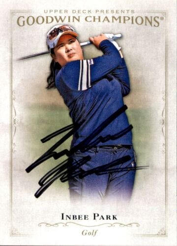 INBEE PARK SIGNED 2016 GOODWIN CHAMPIONS UPPER DECK GOLF CARD #22 LPGA COLLECTIBLE MEMORABILIA