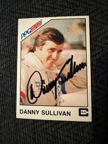 SIGNED TRADING CARD INDY 500 CAR INDIANAPOLIS DANNY SULLIVAN AUTOGRAPHED ROOKIE COLLECTIBLE MEMORABILIA