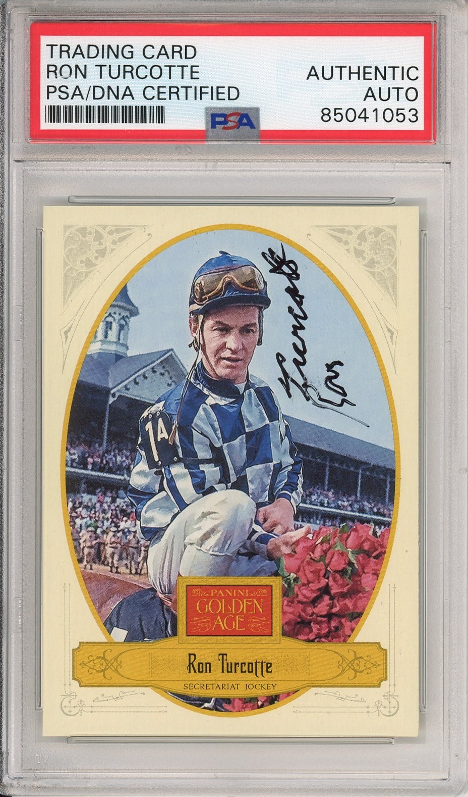 2012 Panini Golden Age Ron Turcotte Signed Secretariat PSA DNA COA AUTOGRAPHED