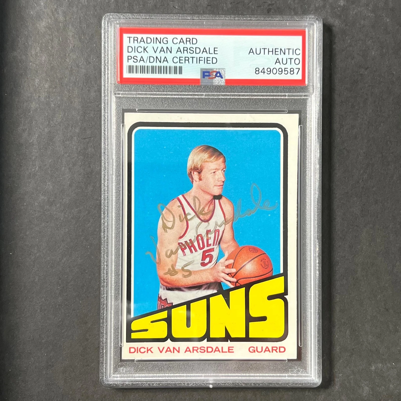 1971-72 BASKETBALL CARD #85 DICK VAN ARSDALE SIGNED AUTO 10 PSA SLABBED SUNS COLLECTIBLE MEMORABILIA