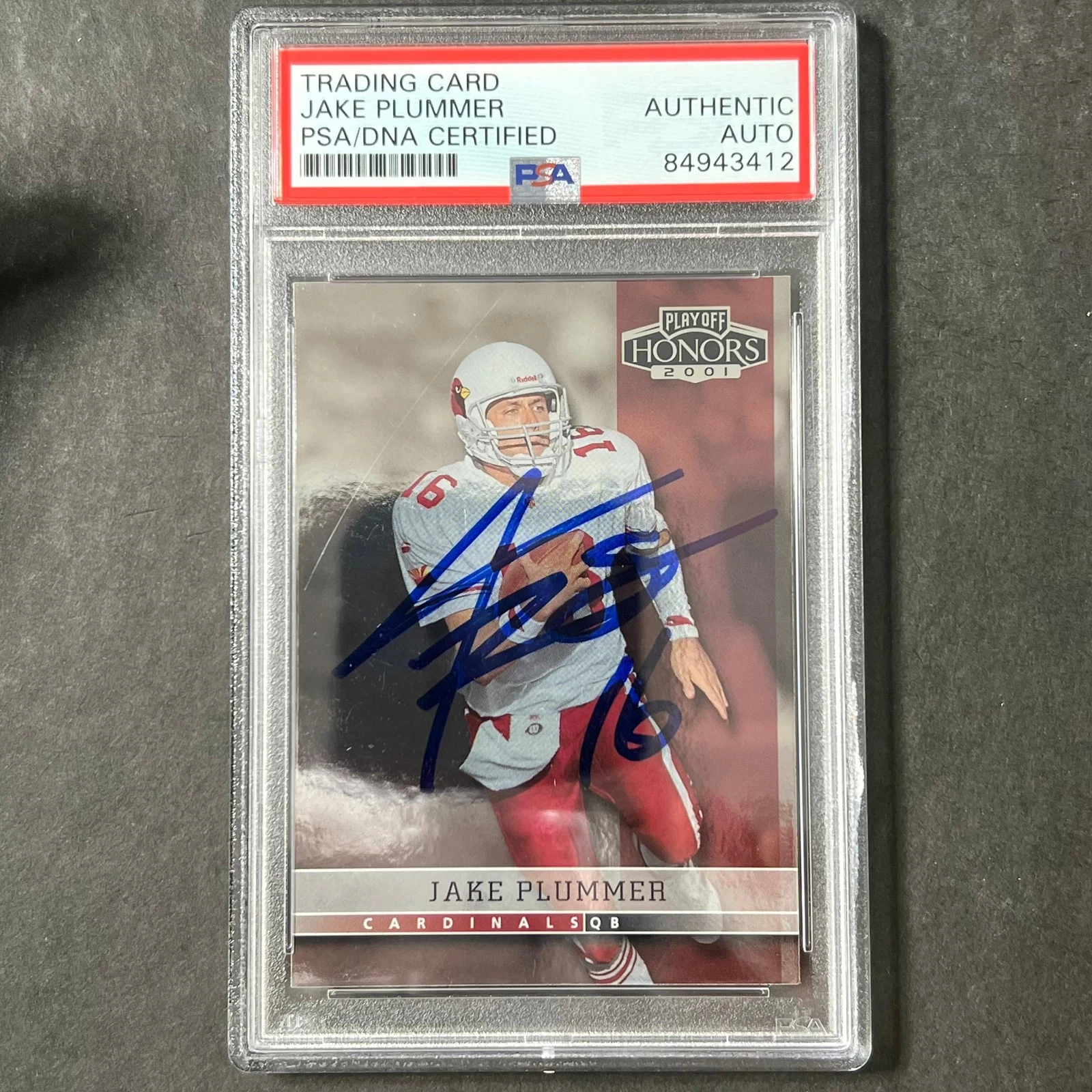 2001 PLAYOFF HONORS #64 JAKE PLUMMER SIGNED CARD PSA SLABBED AUTO CARDINALS COLLECTIBLE MEMORABILIA