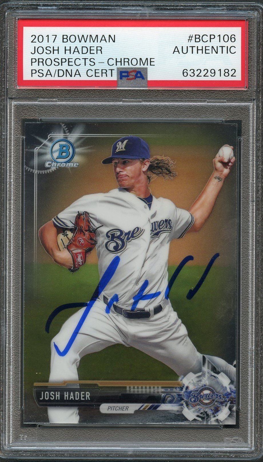 2017 BOWMAN CHROME #BCP106 Josh Hader Signed Card PSA Slabbed Auto Brewers