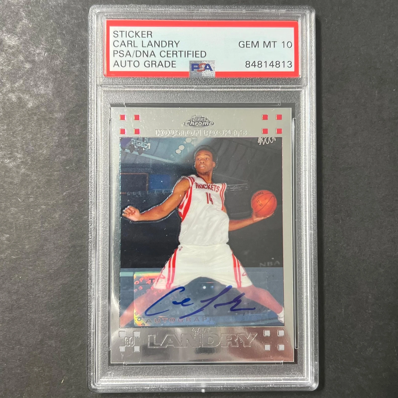 2007-08 Topps Chrome #150 Carl Landry Signed Card AUTO 10 PSA/DNA Slabbed Rocket