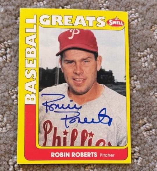Robin Roberts signed autographed 1991 Swell Baseball Greats #77 Card Phillies