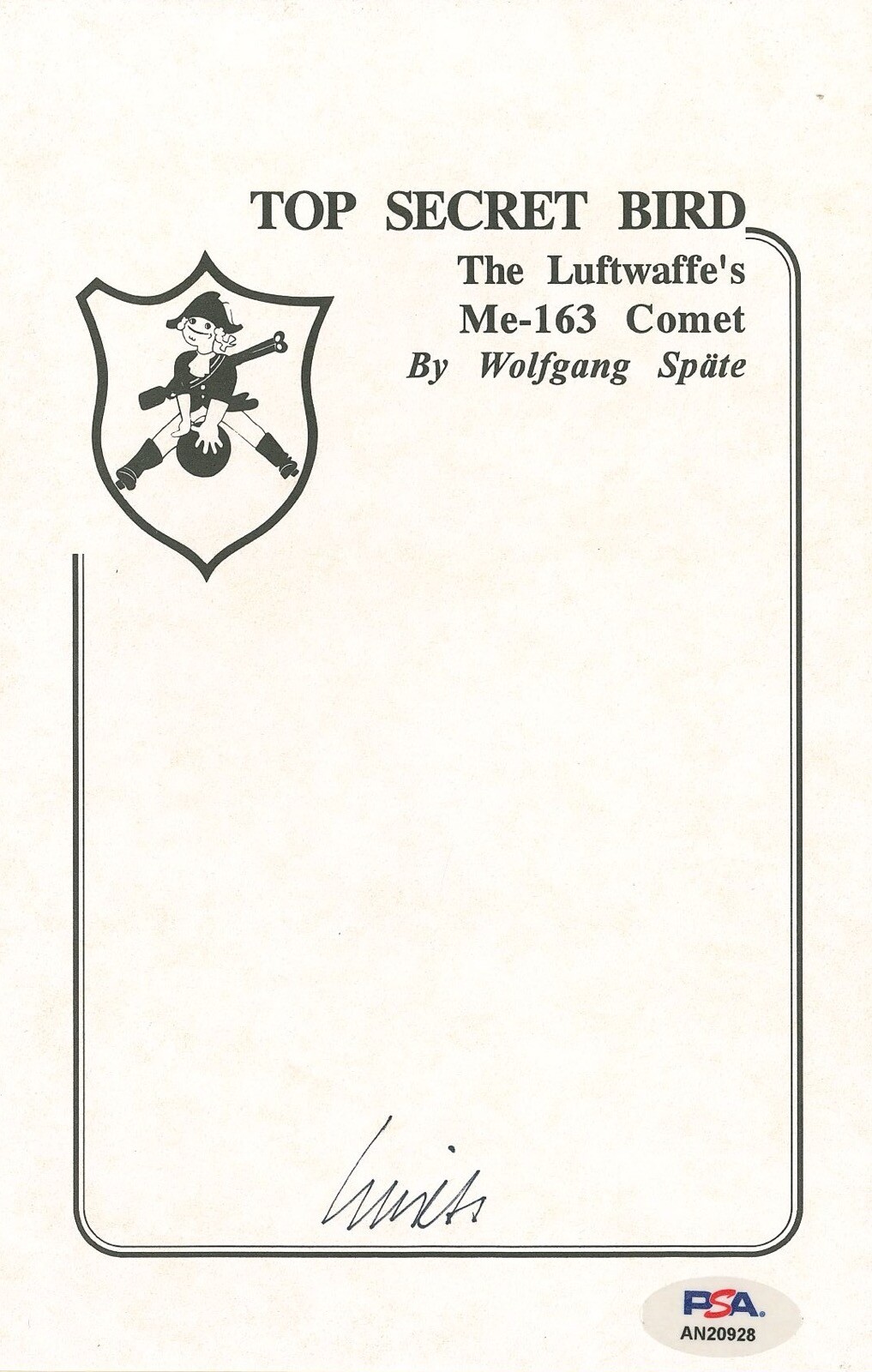 WOLFGANG SPATE SIGNED TOP SECRET BIRD BOOKPLATE PSA DNA AN20928 COLLECTIBLE MEMORABILIA