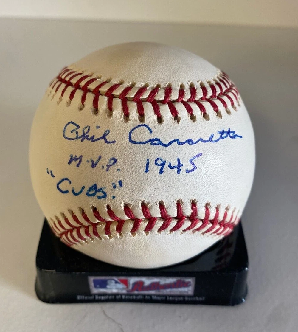 PHIL CAVARRETTA MVP 1945 CUBS SIGNED AUTOGRAPHED M.L. BASEBALL BECKETT