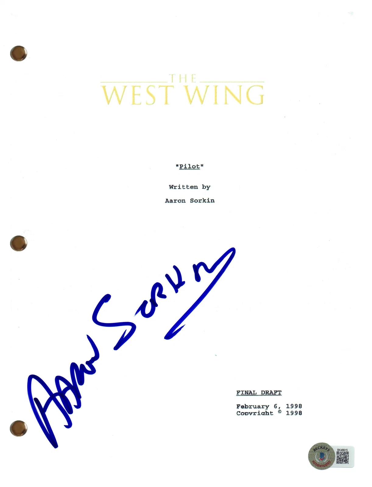 AARON SORKIN SIGNED AUTOGRAPH THE WEST WING PILOT SCRIPT SCREENPLAY BECKETT COA COLLECTIBLE MEMORABILIA