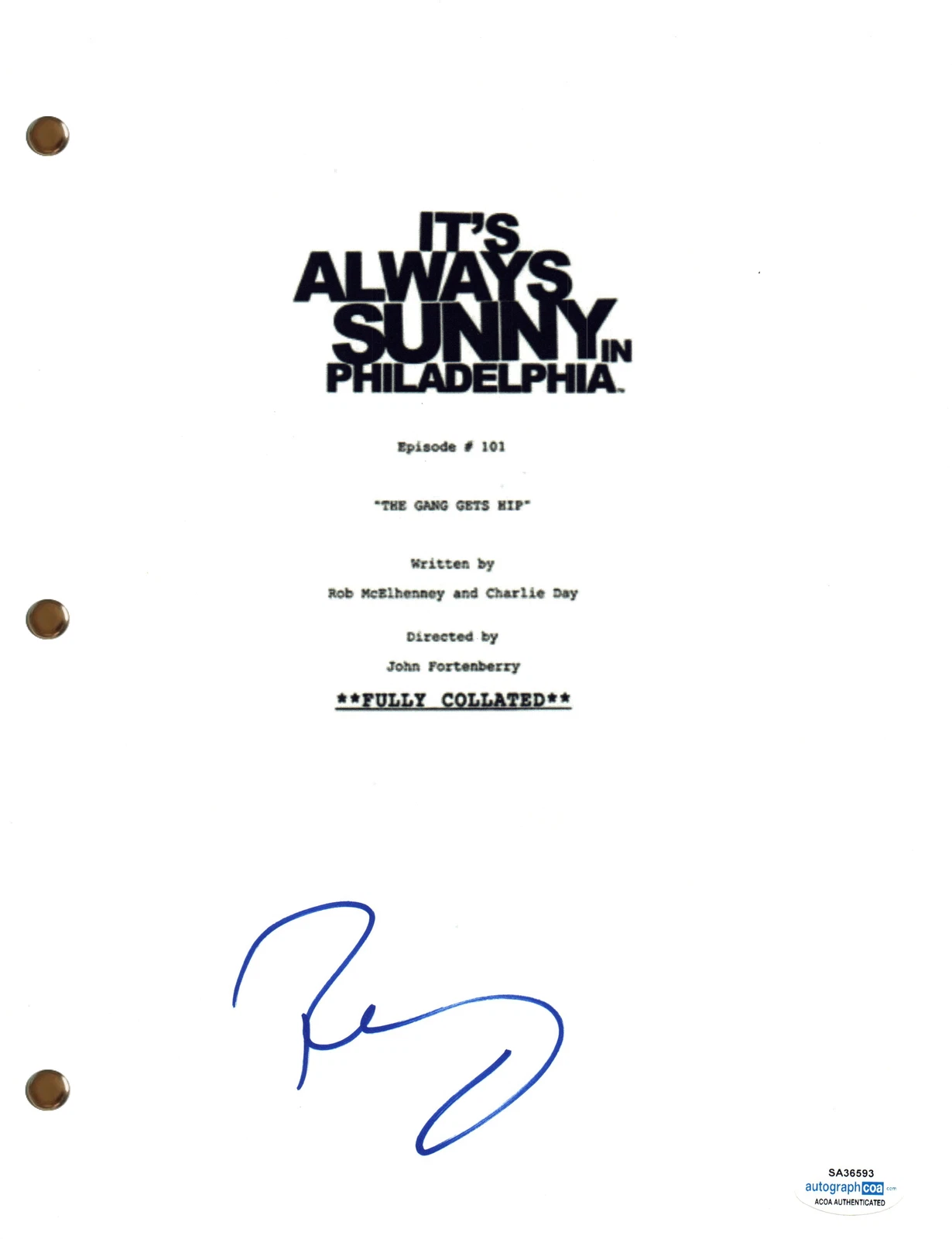 Rob McElhenney Signed Autograph It's Always Sunny In Philadelphia Script ACOA