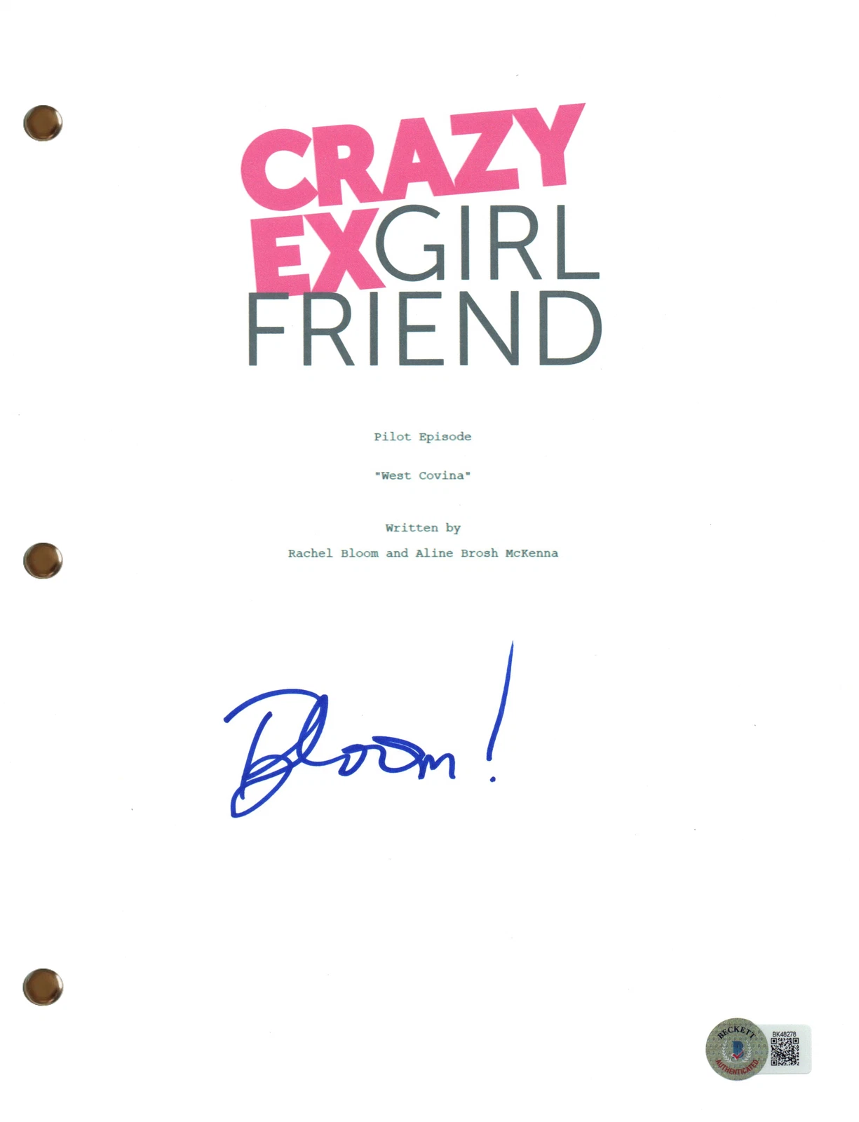 Rachel Bloom Signed Autograph Crazy Ex-Girlfriend Pilot Script Screenplay BAS