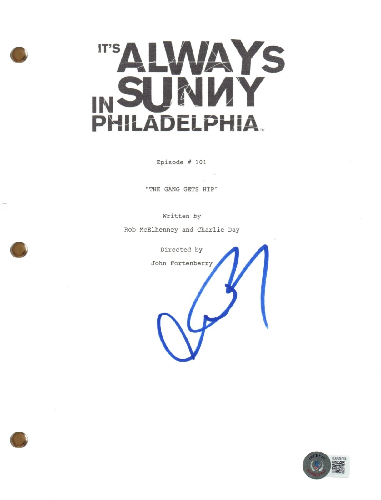 Charlie Day Signed Autograph It's Always Sunny In Philadelphia Pilot Script BAS