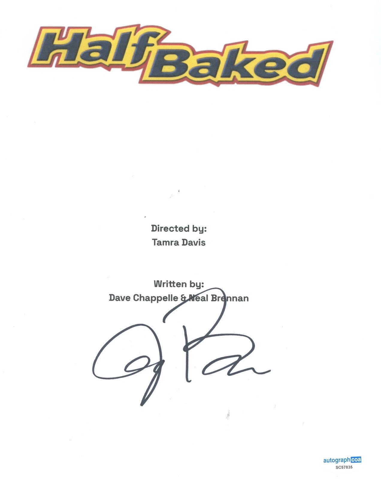 JIM BREUER SIGNED AUTOGRAPH HALF BAKED MOVIE SCRIPT ACOA SNL ACTOR