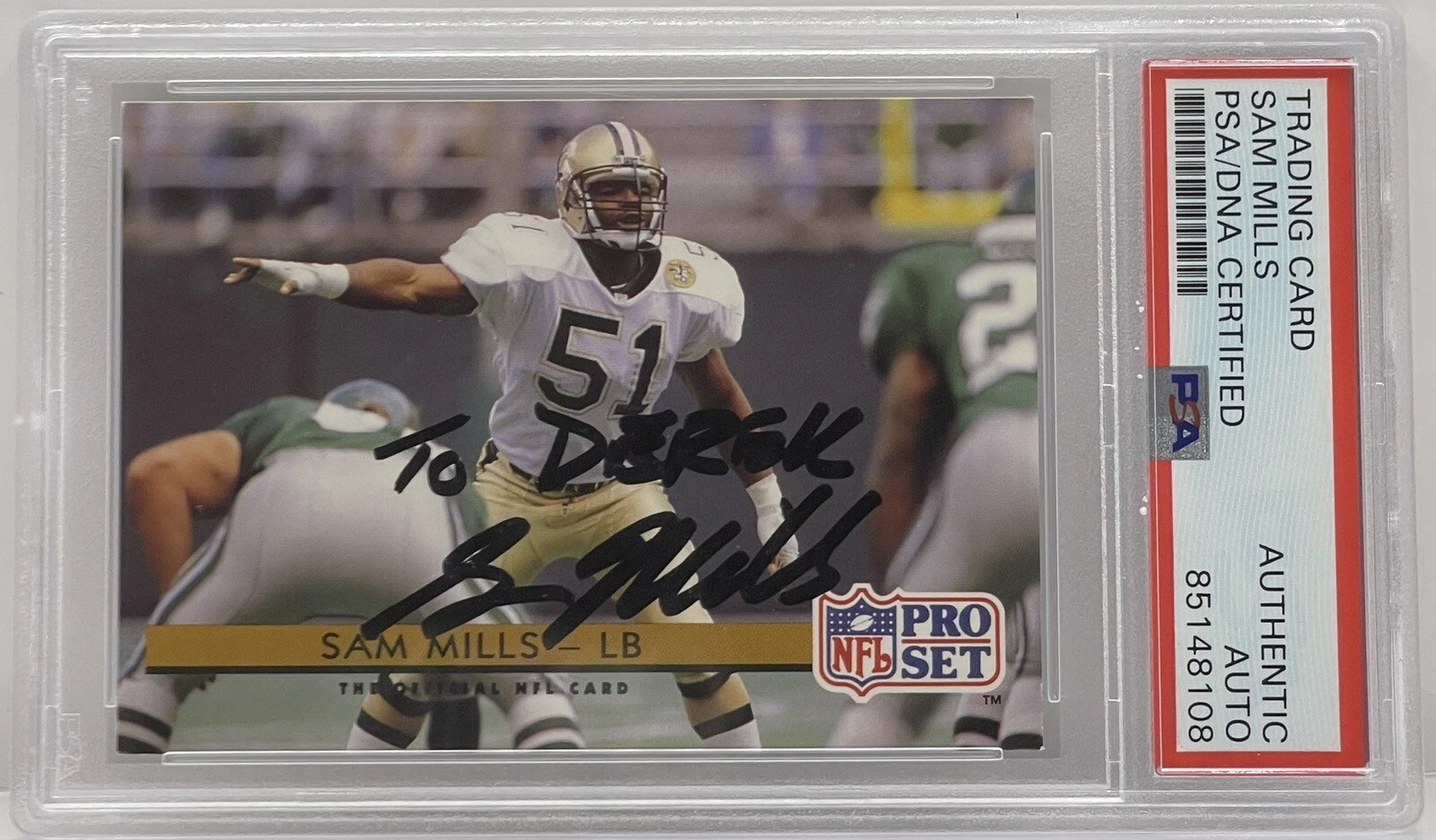 Sam Mills Signed 1992 Pro Set Card New Orleans Saints PSA/DNA Slabbed